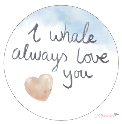 Muurcirkel I whale always love you | 20x20cm - LM Baby Art | Muurdecoratie voor de allerkleinsten