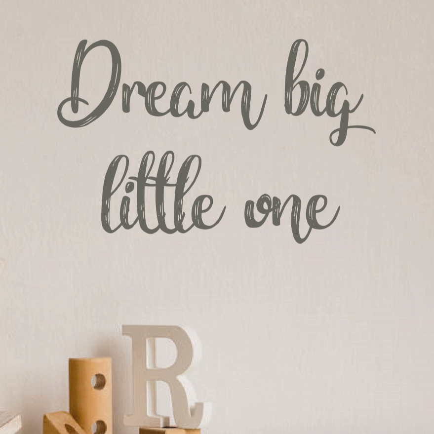 Tekst muursticker; Dream big little one - LM Baby Art | Muurdecoratie voor de allerkleinsten